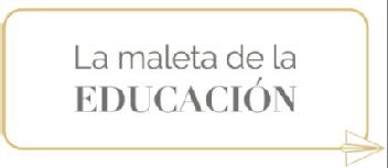 LA MALETA DE LA EDUCACION