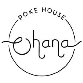 OHANA POKE HOUSE