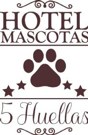HOTEL MASCOTAS 5 HUELLAS