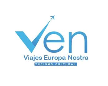 VEN TURISMO CULTURAL, VIAJES EUROPA NOSTRA
