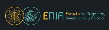 ENIA ESCUELA DE NEGOCIOS, INVERSIONES Y AHORRO
