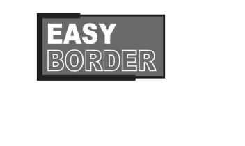 EASY BORDER