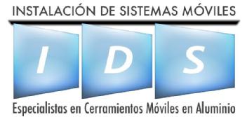INSTALACION DE SISTEMAS MOVILES IDS ESPECIALISTAS EN CERRAMIENTOS MOVILES EN ALUMINIO