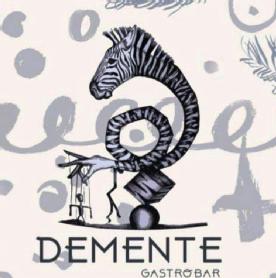 DEMENTE GASTROBAR