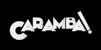 CARAMBA!
