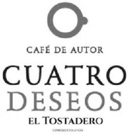CAFE DE AUTOR CUATRO DESEOS EL TOSTADERO ESPRESSO EVOLUTION