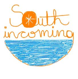 SOUTH INCOMING