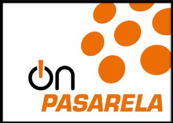 PASARELA ON