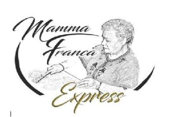 MAMMA FRANCA EXPRESS