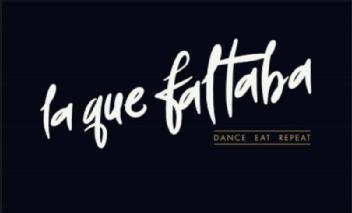 LA QUE FALTABA DANCE EAT REPEAT