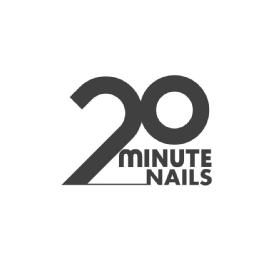 20 MINUTE NAILS
