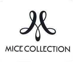 MICE COLLECTION