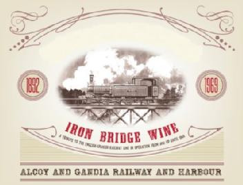 IRON BRIDGE WINE - A TRIBUTE TO THE ENGLISH-SPANISH RAILWAY LINE IN OPERATION FROM 1892 UP UNTIL 1969. - ALCOY AND GANDIA RAILWAY AND HARBOUR