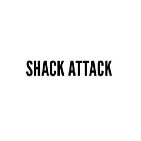 SHACK ATTACK