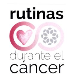 RUTINAS DURANTE EL CANCER