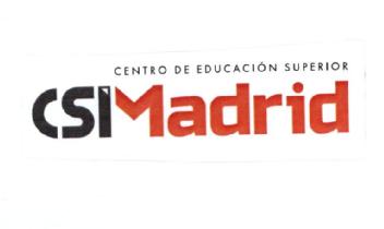 CENTRO DE EDUCACION SUPERIOR CSI MADRID