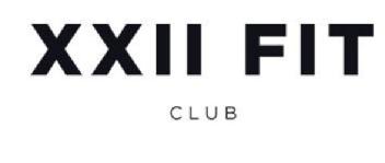 XXII FIT CLUB