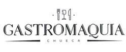 GASTROMAQUIA CHUECA