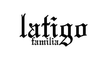 LATIGO FAMILIA