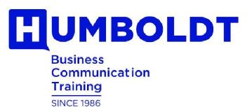 HUMBOLDT BUSINESS COMMUNICATION TRAINING SINCE 1986