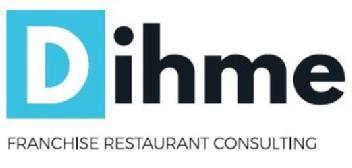 DIHME FRANCHISE RESTAURANT CONSULTING