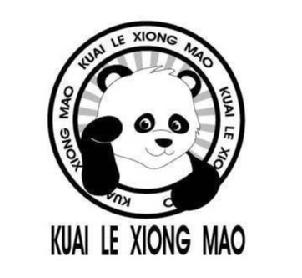 KUAI LE XIONG MAO