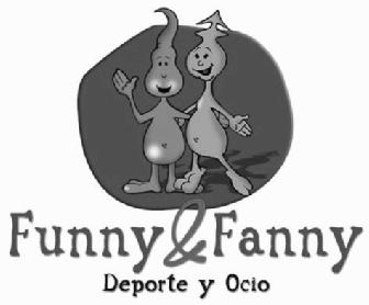 FUNNY & FANNY DEPORTE Y OCIO