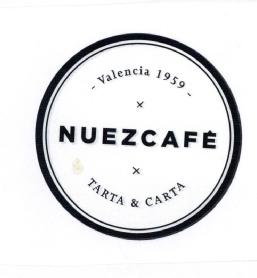 VALENCIA 1959 NUEZ CAFE TARTA & CARTA