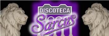 DISCOTECA SARCUS