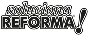 SOLUCIONA REFORMA!