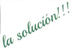 LA SOLUCION!!!