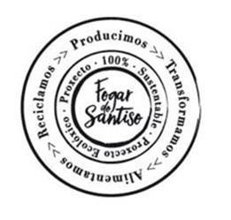 PRODUCIMOS TRANSFORMAMOS ALIMENTAMOS RECICLAMOS 100 % SUSTENTABLE. PROXECTO ECOLOXICO. PROXECTO FOGAR DO SANTISO