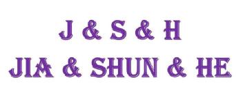J & S & H JIA & SHUN & HE