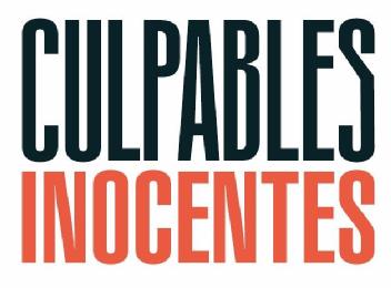 CULPABLES INOCENTES