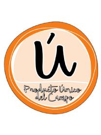 U PRODUCTO UNICO DEL CAMPO