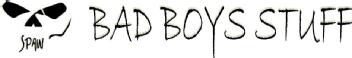 BAD BOYS STUFF SPAIN
