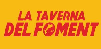 LA TAVERNA DEL FOMENT