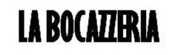 LA BOCAZZERIA