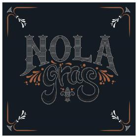 NOLA GRAS
