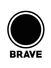 BRAVE