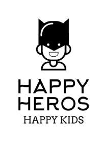 HAPPY HEROS HAPPY KIDS