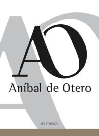 AO ANÍBAL DE OTERO. LOS FORNOS
