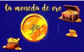 LA MONEDA DE ORO