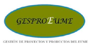 GESPROEUME GESTIÓN DE PROYECTOS Y PRODUCTOS DEL EUME