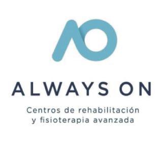 AO ALWAYS ON CENTROS DE REHABILITACION Y FISIOTERAPIA AVANZADA