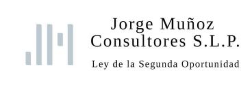 JM Jorge Muñoz Consultores S.L.P. Ley de la Segunda Oportunidad