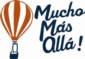 MUCHO MÁS ALLÁ!