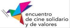 ENCUENTRO DE CINE SOLIDARIO Y DE VALORES