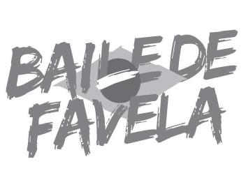 BAILE DE FAVELA