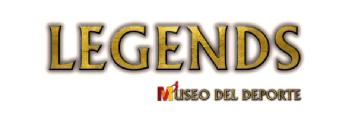 LEGENDS MUSEO DEL DEPORTE